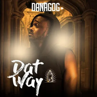 Dat Way by Danagog