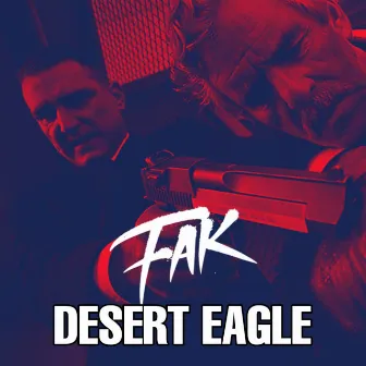 DESERT EAGLE by FAK