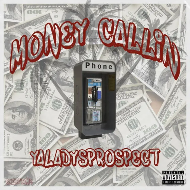 Money Callin'