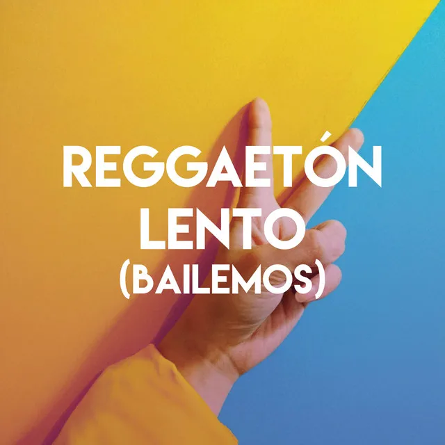 Reggaetón Lento (Bailemos)