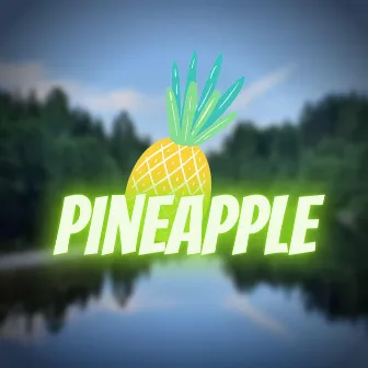 Pineapple by Taca Music