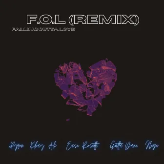 F.O.L (Falling Outta Love) [feat. Pyron, Heze, Khay .Ali, & Gutta Dane] [Remix] by Ease Rosetti