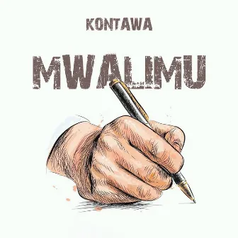 Mwalimu by Kontawa