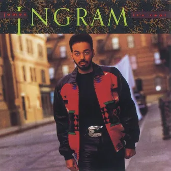 It's Real by James Ingram