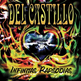 Infinitas Rapsodias by Del Castillo