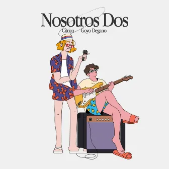 Nosotros Dos by Goyo Degano