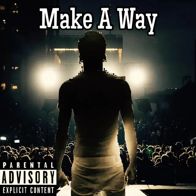 Make A Way