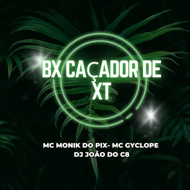 BX Caçador de XT