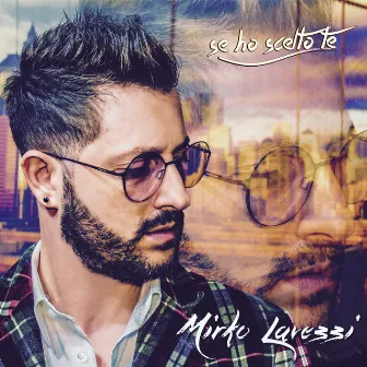 Se ho scelto te by Mirko Lavezzi