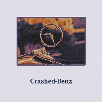 CRASHED BENZ by STRIZE