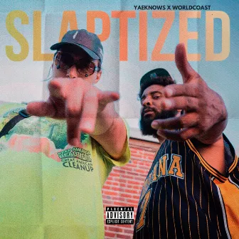 Slaptized by Worldcoast