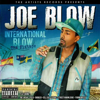 International Blow - The Fixtape by Joe Blow