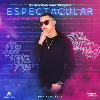 Espectacular by DJ Butta