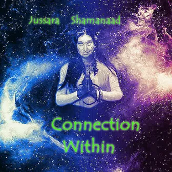 Connection Within by Jussara Shamanaad