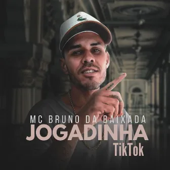 Jogadinha Tiktok by Mc Bruno da Baixada