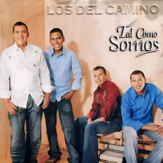 Tal como somos by Los del Camino