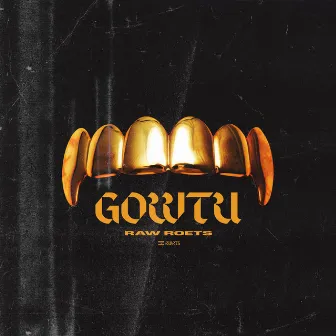 GOWTU by Roets