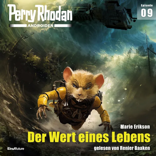 Der Wert eines Lebens - Perry Rhodan - Androiden 9 (Ungekürzt)