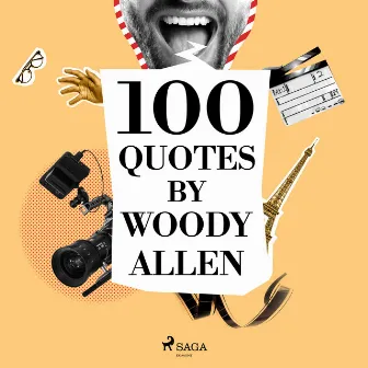 100 Quotes by Woody Allen by Woody Allen