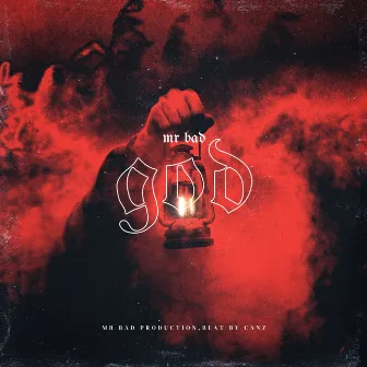 God by mr bad