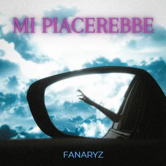 Mi Piacerebbe by FanaryZ