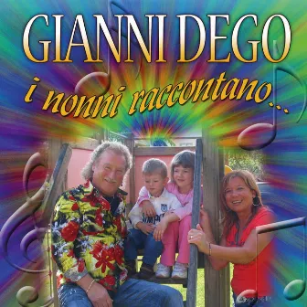 I nonni raccontano by Gianni Dego