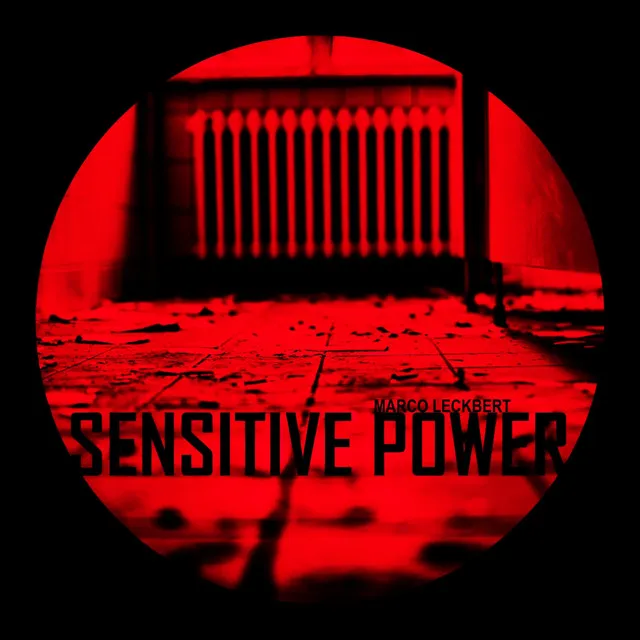 Sensitive Power - Original Mix