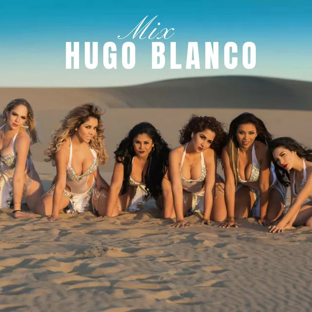 Mix Hugo Blanco: La Rosa Blanca / Prueba de Amor