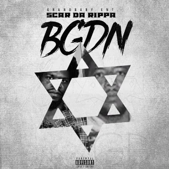 Bgdn by Scar Da Rippa