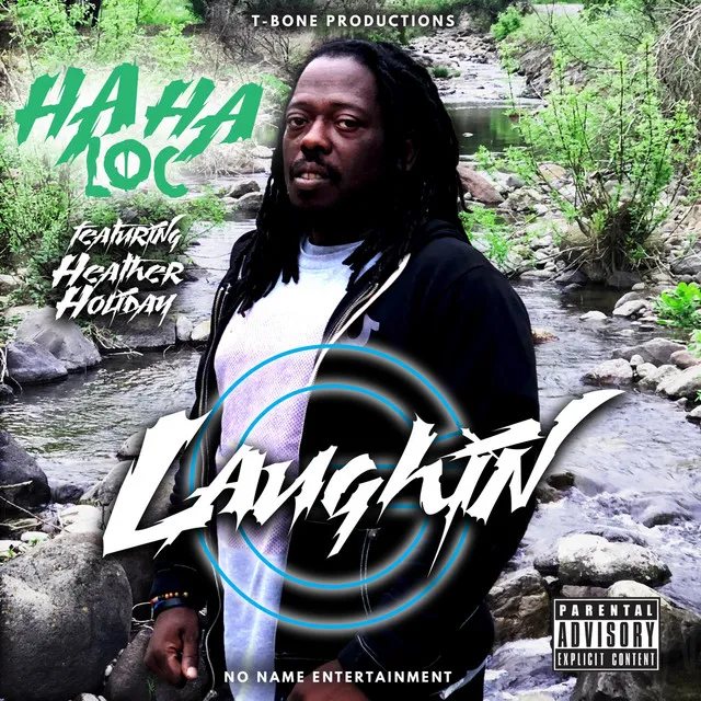 Laughin' (feat. Heather Holiday)