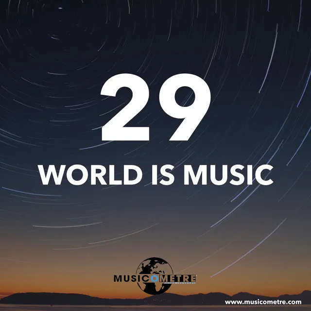 WORLD IS MUSIC 29