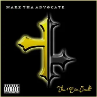 Tha Sin Occult by Marz Tha Advocate