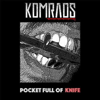 Pocket Full of Knife by Komrads