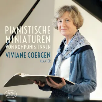 Pianistic Miniatures From Female Composers by Viviane Goergen