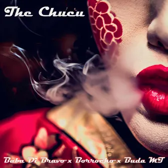 The Chucu by Baba Di Bravo