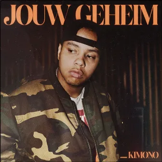 Jouw Geheim by KIMONO