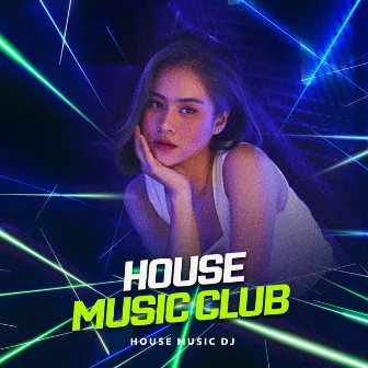 House Music Club by Unknown Artist