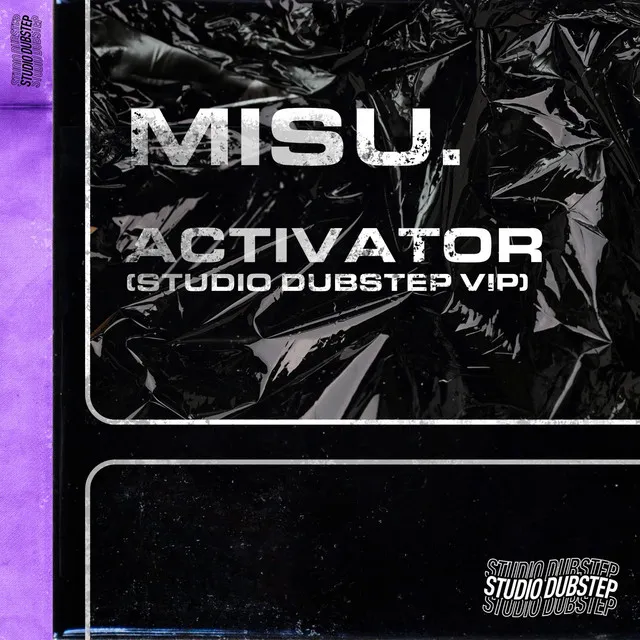 Activator - Studio Dubstep VIP