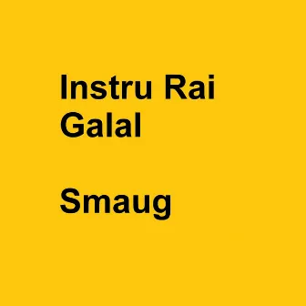 Instru Rai Galal by Smaug