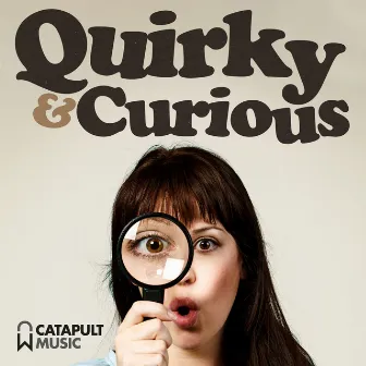 Quirky And Curious by Szymon Folwarczny