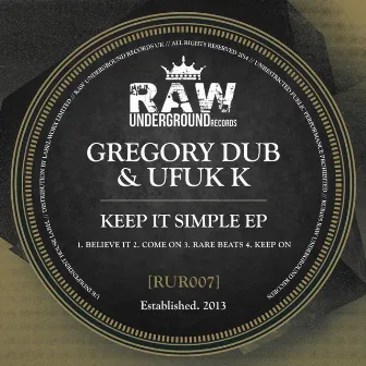 Keep It Simple EP by Gregory Dub