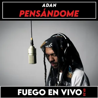 Pensandome (Live) by ADAN