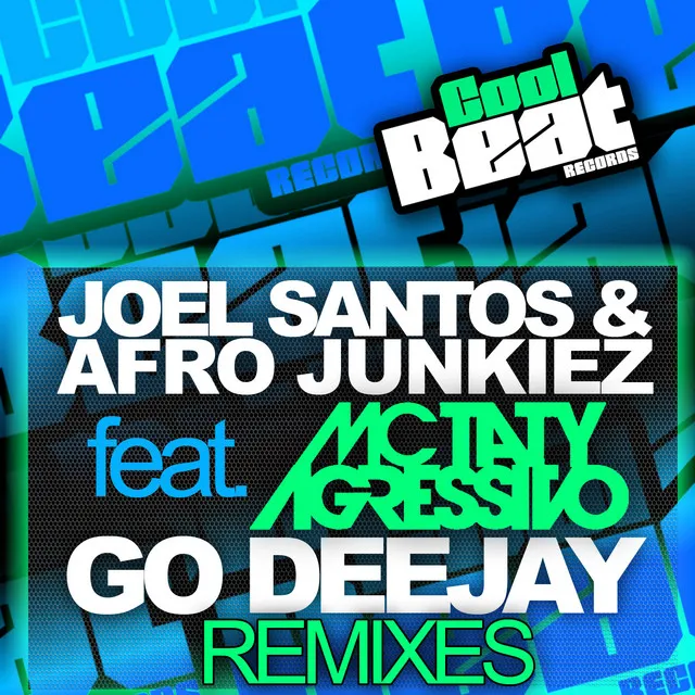 Go Deejay (Andrextremex Remix)