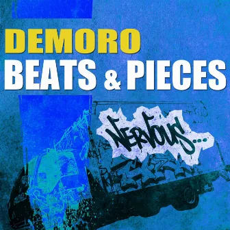 Beats & Pieces by Demoro