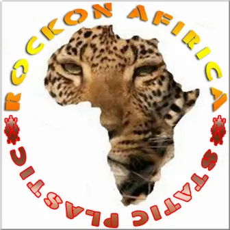 RockOn Africa by Static Plastic