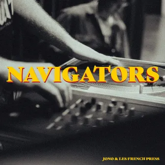 Navigators (Live) by Jono