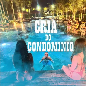 CRIA DO CONDOMINIO by DolarK no Beat