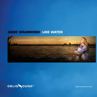 Like Water by Anne Drummond