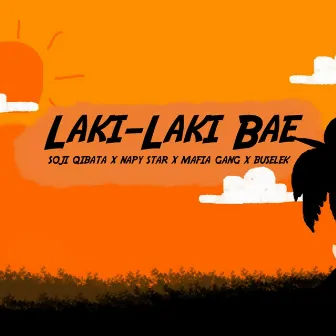 Laki Laki Bae by Soji Qibata