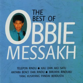 The Best of Obbie Messakh, Vol. 1 by Obbie Messakh